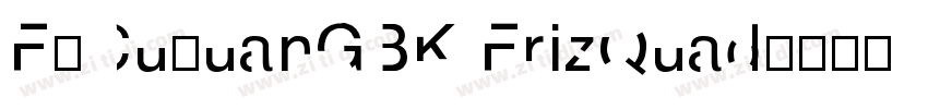 FZCuYuanGBK FrizQuad字体转换